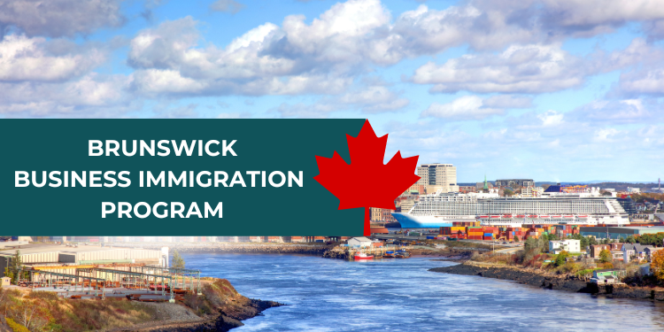 New Brunswick Entrepreneur PNP Immigration Consultant in Surrey